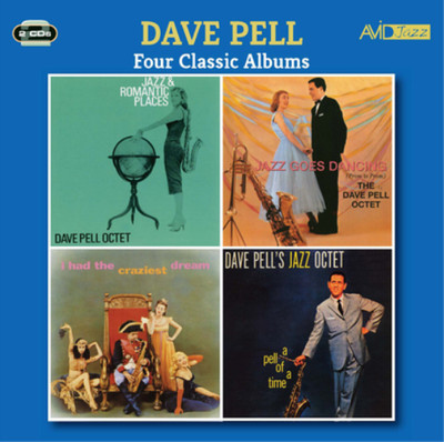 Dave Pell Four Classic Albums: Jazz & Romantic Places/Jazz Goes Dancing/I H (CD)
