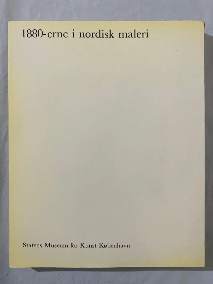 1880-tal i nordiskt maleri: Nationalmuseum Stockholm, 25 oktober 1985 - Image 2 of 4