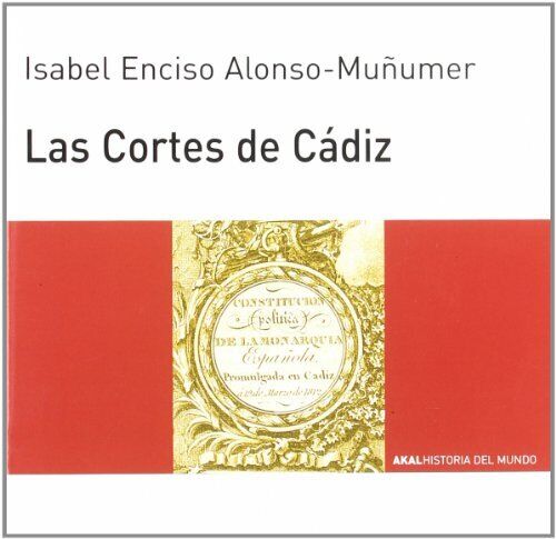 Las Cortes de Cádiz: 72 (Historia del mundo para jóvenes)