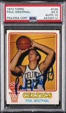 1973 TOPPS #126 PAUL WESTPHAL PSA 5 AUTO 10