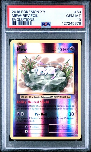 MEW 2016 Pokemon XY Evolutions Reverse Holo #53 - PSA 10