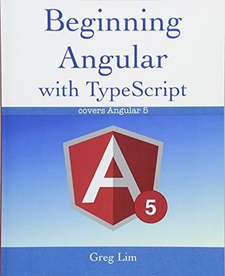 Beginning Angular with Buch CreateSpace Independent Publishing Platform
