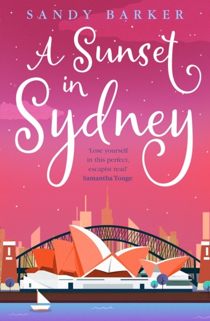 A Sunset in Sydney by Sandy Barker PAPERBACK - Image 4