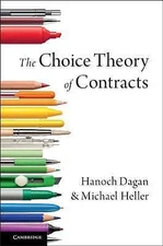 The Choice Theory of Contracts Dagan Heller Paperback Cambridge University Press