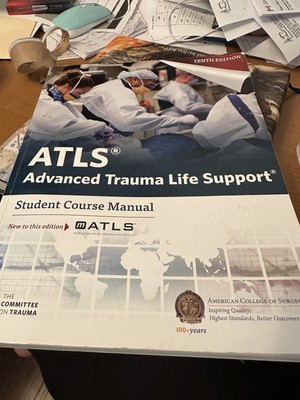 ATLS Advanced Trauma Life Support Student Course Manual 10th Edition 