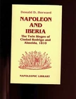 NAPOLEON AND IBERIA : Twin Sieges of Cuidad Rodrigo & Almeida 1810, UK  HBdj VG