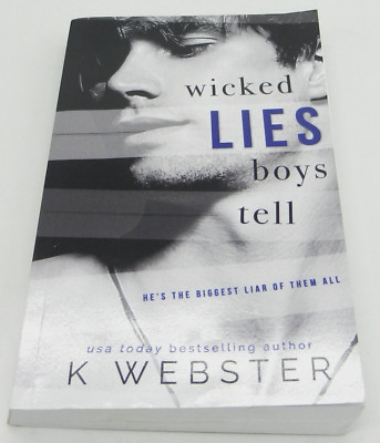 Wicked Lies Boys Tell by Kristi Webster (2019 Paperback)