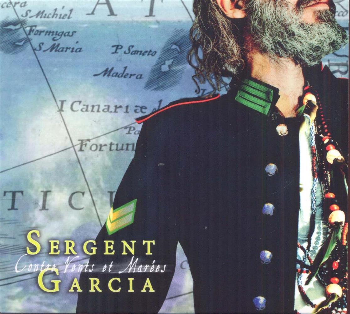 Sergent Garcia - Contre Vents Et Marees - AA.VV. (Audio Cd)