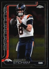 2025 Topps Chrome Jarrett Stidham #89 Denver Broncos