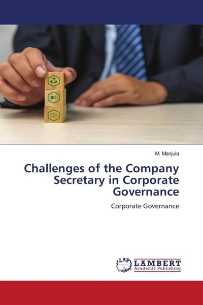 M. Manjula | Challenges Of The Company Secretary In Corporate Governance | Buch-image