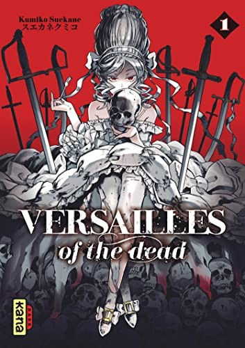 Versailles of the dead - Tome 1, Kumiko Suekane