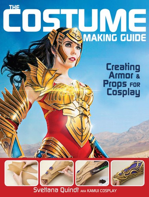 #ad The Costume Making Guide: Creating Armor and Props for Cosplay paperback Q... $6.55