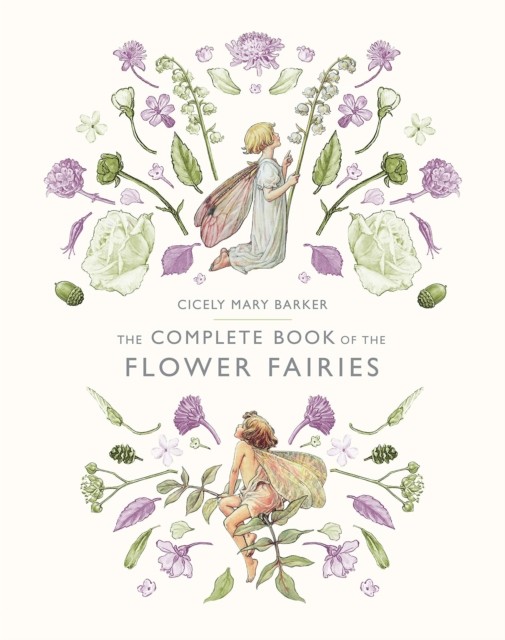 Complete Book Of The Flower Fairies
