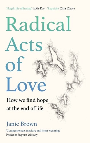 Thumbnail - Janie Brown Radical Acts Of Love (gebundene Ausgabe)