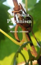 Alapaha Paganism by Johnson, Marcus, Brand New, Free shipping in the US
