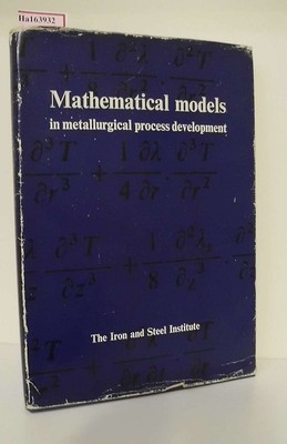 Mathematical models in metallurgical process development.