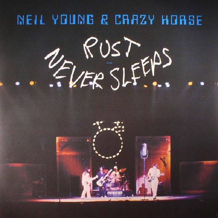 YOUNG, Neil & CRAZY HORSE - Rust Never Sleeps (reissue) - Vinyl (LP)