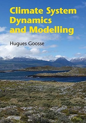 Hugues Goosse - Climate System Dynamics and Modelling - Paperback - G555z