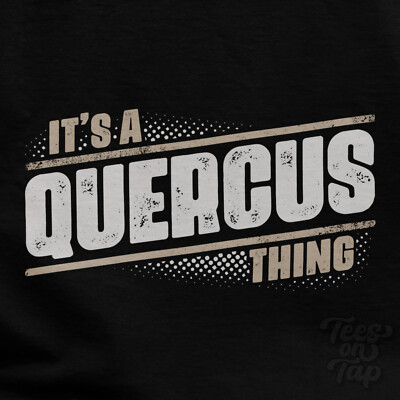 IT'S A QUERCUS THING T-SHIRT Name Nachname lustig Familie Geschenkidee