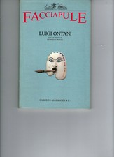 Facciapule. Luigi Ontani, con un testo di Goffredo Parise