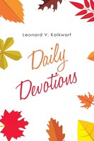Leonard V. Kalkwarf | Daily Devotions | Taschenbuch | Englisch (2018)