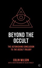 Image of Beyond the Occult by Colin Wilson (Paperback Book)
