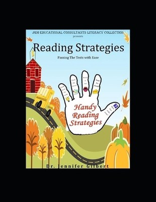 Reading Strategies: Passing the Test with Ease by Jennifer Gilbert Paperback Boo