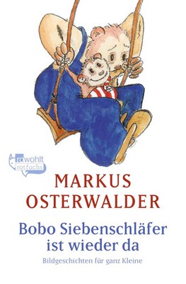 Bobo Siebenschläfer ist wieder da | Markus Osterwalder | Taschenbuch | 128 S.