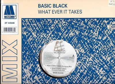 Basic Black - What Ever It Takes - Used Vinyl Record 12 - G7700z