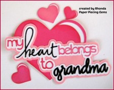 HEART BELONGS TO GRANDMA title paper piecing Premade Scrapbook Pages by Rhonda