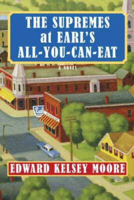 The Supremes at Earl's All-You-Can-Eat - Hardcover - VERY GOOD