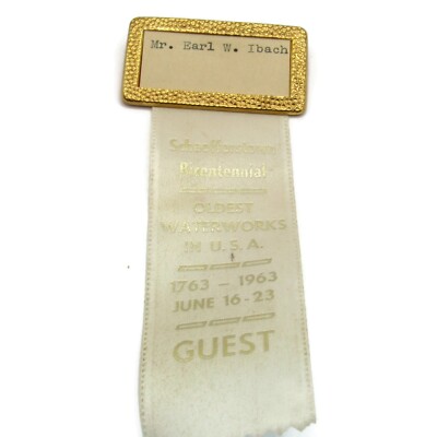 1963 Schaefferstown PA Bicentennial Guest Ribbon Pin Oldest Waterworks USA Ibach