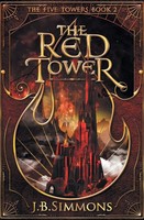 J. B. Simmons | The Red Tower | Taschenbuch | Englisch (2019) | J.B. Simmons