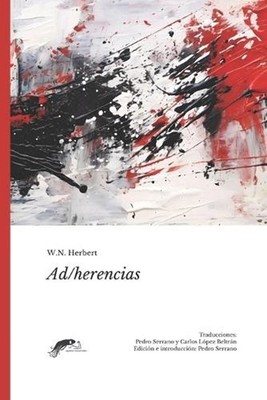 Ad/herencias: Poes?a Escocesa Contempor?nea by Pedro Serrano (Spanish) Paperback