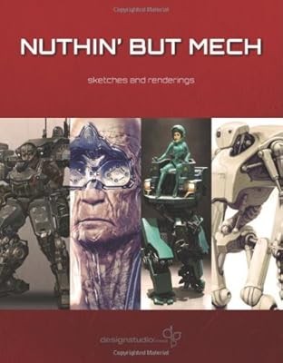 Nuthin But Mech - Sketches and Renderings, Various Artists & Lorin Wood, Used; V