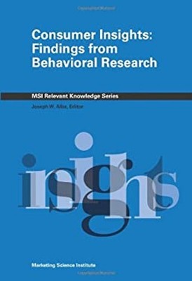 Consumer Insights : Findings from Behavioral Research Paperback