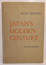Borton, Hugh - Japan's Modern Century: From Perry to 1970 - 1970 - HC