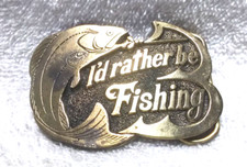 I'd Rather Be Fishing Gold Belt Buckle Great American 1978  H523 Vintage