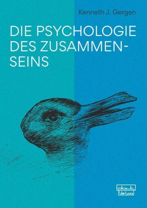 Thumbnail - Die Psychologie Des Zusammenseins Kenneth J. Gergen