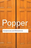 Conjectures And Refutations Karl Popper