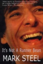 It's Not a Runner Bean... by Steel, Mark Paperback / softback Book The Fast Free