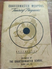 QUARTERMASTER WEAPONS TRAINING PROGRAMS PAMPHLET/ BOOKLET 