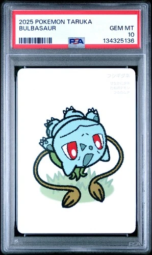 2025 POKEMON TARUKA BULBASAUR PSA 10