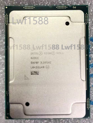 Intel Xeon Gold 6231C 3.20GHz 16Core 32Threads LGA3647 SRF8F CPU processor