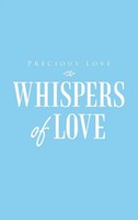 Precious Love | Whispers Of Love | Buch | Englisch (2022) | Gebunden