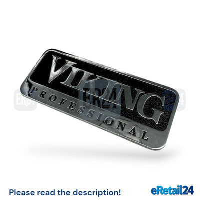 OEM Viking Refrigerator Logo / Name Plate 67006680 PS400430 (size ~6''x 2.5'')
