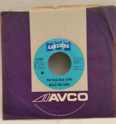 Willie Williams  THE BAA-BAA SONG (SOUL PROMO 45) #3100 PLAYS VG++ NO NOISE!