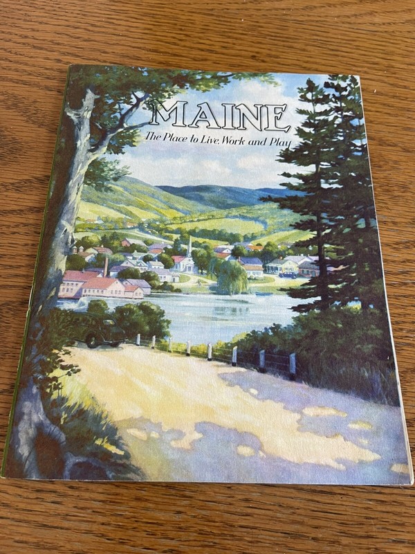 1939 Worlds Fair, Maine The Place To Live,Work And Play 
