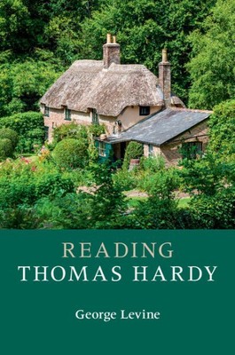 Reading Thomas Hardy, Paperback by Levine, George, Brand New, Free shipping i...