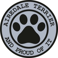 Airedale Terrier Proud Paw Warnung Sticker / Hoch Auflösung Vinyl Wasserfest